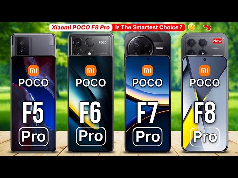 Xiaomi Poco F8 Pro Vs Poco F7 Pro Vs Poco F6 Pro Vs Poco F5 Pro - Which One Is The Best ?