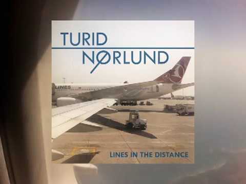 Turid Nørlund - Lines In The Distance