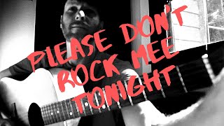 Please Don&#39;t Rock Me Tonight - Fountains of Wayne - Acoustic Cover