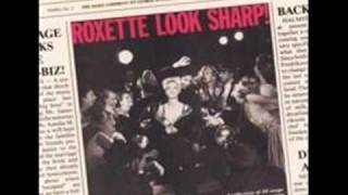 Roxette Chances Look Sharp!