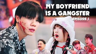 My Boyfriend is a Gangster - Part 1 | Yen Duong