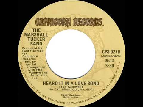 1977 HITS ARCHIVE: Heard It In A Love Song - Marshall Tucker Band (stereo 45 single version)