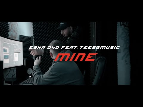 Eska040 feat. TeezGmusic - MINE (prod. by JOSKEE) [Official Video]