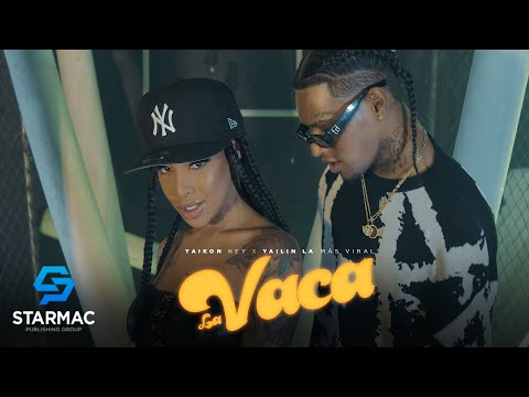@YailinlaMasViralr X @YaikonKey   - La Vaca (Video Oficial) By Papa Video