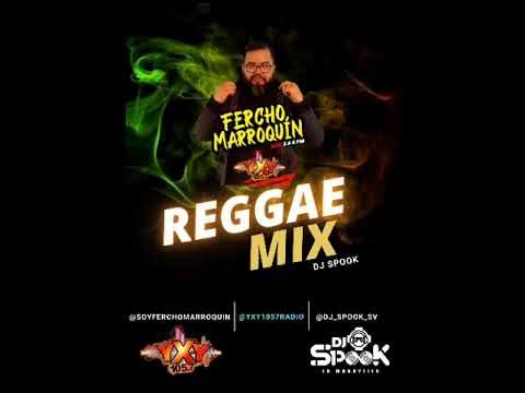 REGGAE MIX - YXY 105.7 FM BY DJ SPOOK SELLADO