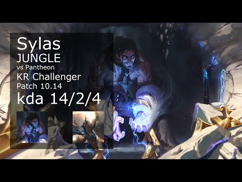 Sylas Jungle vs Pantheon - KR Challenger 14/2/4 Patch 10.14 Gameplay // [롤] 사일러스 vs 판테온 정글