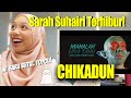 Sarah Suhairi Chikadun Official Music Video Reaction