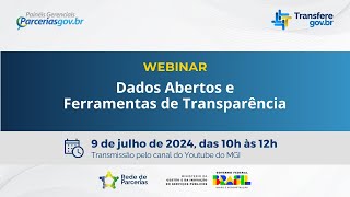 Webinar “Dados Abertos e Ferramentas de Transparência”