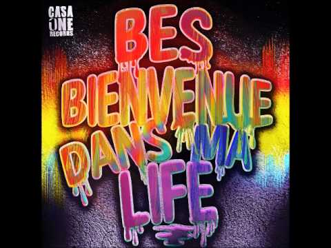 BES - Bienvenue dans ma life (Prod by Cello/CasaOne Records Team)