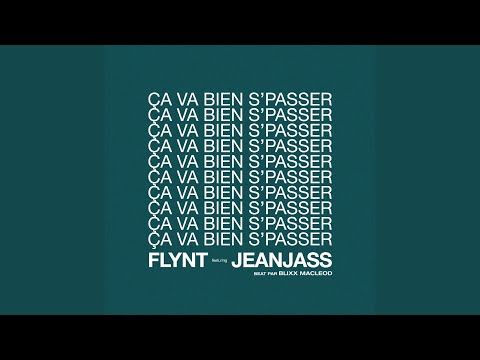 Video thumbnail for Ça va bien s’passer