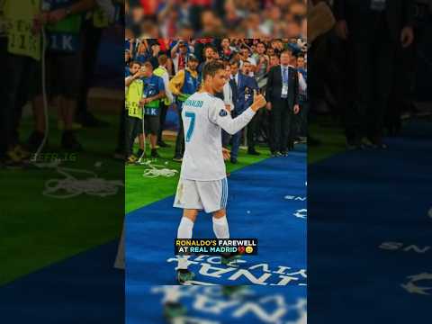 ronaldo's farewell at real madrid💔🥺 #ronaldo #football #shorts