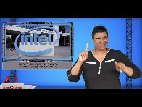 Intel to release pay data on women, workers of color (ASL - 10.18.19)