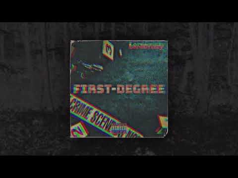 LORDGRIZZY - First Degree