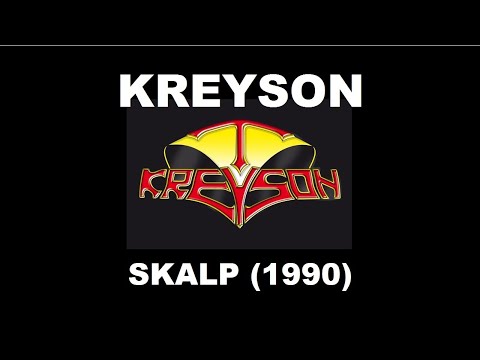 Kreyson Original - Skalp (1990)