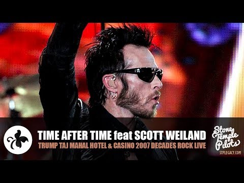 TIME AFTER TIME (2007 CYNDI LAUPER DECADES ROCK LIVE) SCOTT WEILAND BEST HITS