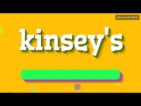KINSEY'S - Unlocking the Mystery of Kinsey's: What You Didn't Know!