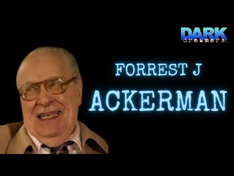 DARK DREAMERS - Season 1, Episode 2.1: Forrest J Ackerman