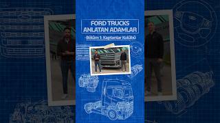 Ford Trucks x Anlatan Adamlar – 1. Bölüm