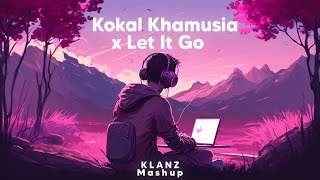 Kokal Khamusia x LET IT GO - New Assamese KLANZ Mashup 2023