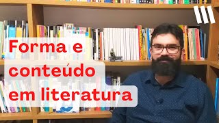 Form and Content in Literature | Professor Weslley Barbosa