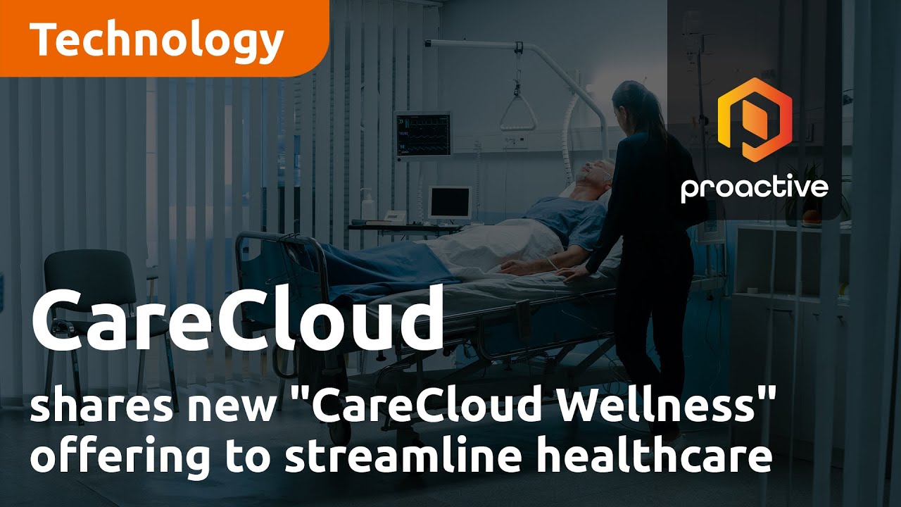 CareCloud shares new "CareCloud Wellness" offering to streamline healthcare