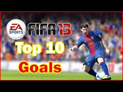 FIFA 13 Top 10 Goals