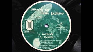 Tim Jackiw - Waves (Offworld 001 1997)