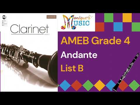Andante @100bpm - AMEB - Clarinet - Gr4