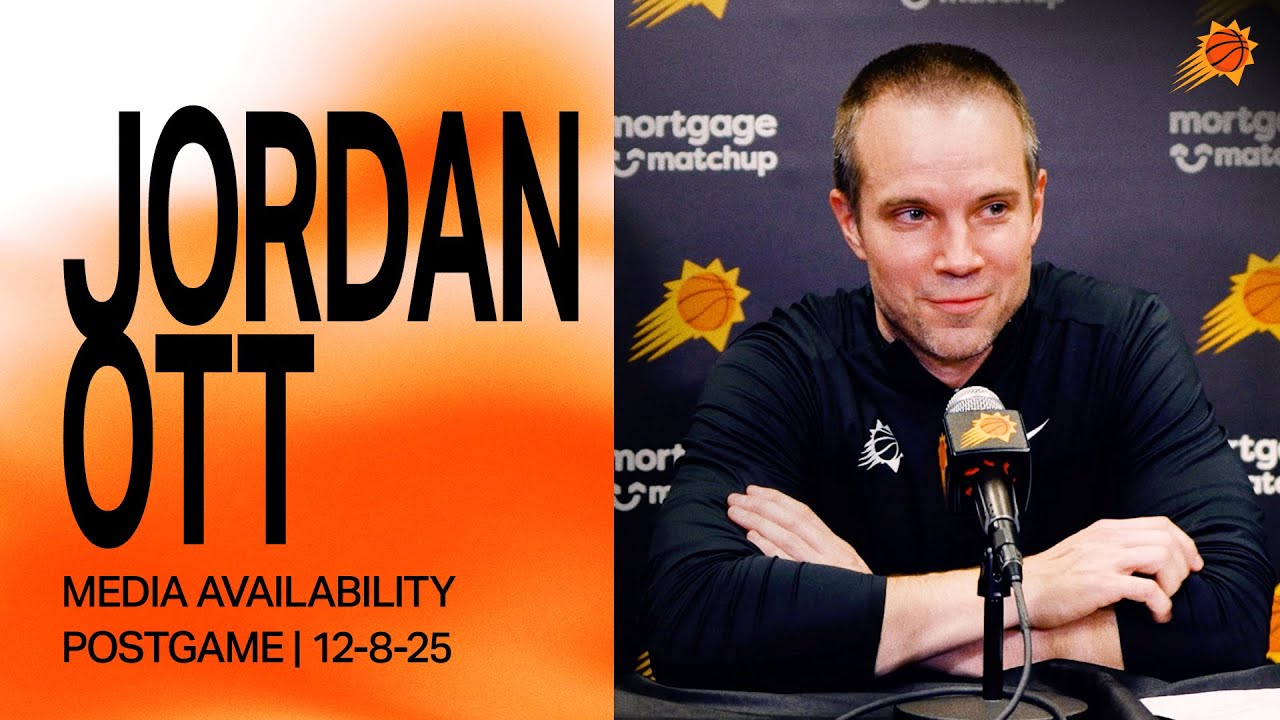 Head Coach Jordan Ott Postgame Media Availability | Phoenix Suns | 12-8-25