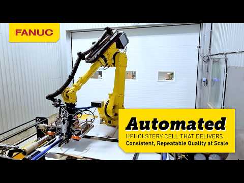 Automated Upholstery Cell Featuring Vision-Guided FANUC M-710iC