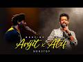 Non Stop Arijit X Atif Mashup 2026 Best Of Arijit Singh X Atif Aslam Best Of 2026 MS Mashup