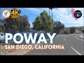 [Tourjo20 - 4K/60FPS] Driving California | Poway, California