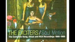 The Exciters -  Life, Love And Peace