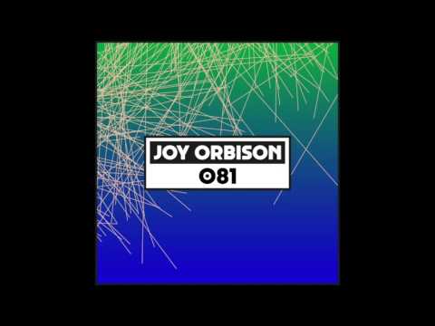 Dekmantel Podcast 081 -  Joy Orbison