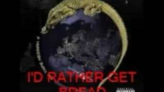 MIXTAPE MESSIAH 4 - I&#39;D RATHER GET BREAD