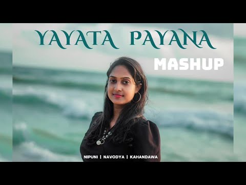 Yayata Payana × Hawasaka Ma | Mashup Cover | Nipuni Kahandawa
