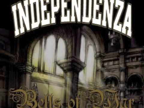 Independenza - Your White Pride Die With You