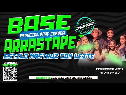 BASE ESPECIAL PARA COMPOR ARRASTAPÉ (ESTILO MASTRUZ COM LEITE)