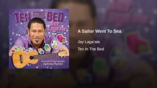 A Sailor Went To Sea