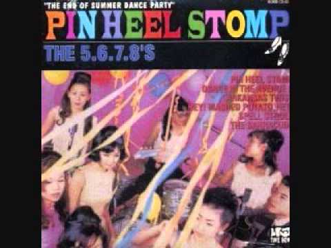 The 5.6.7.8's - Pin Heel Stomp (FULL ALBUM)