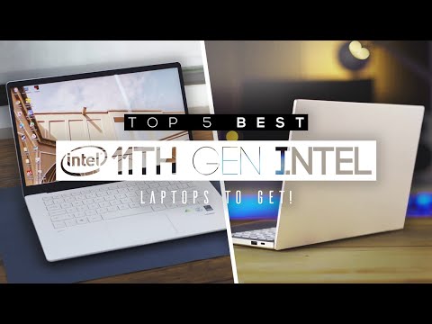 Top 5 Best 11th Gen Intel Laptops! | Tiger Lake Core Processor Systems!