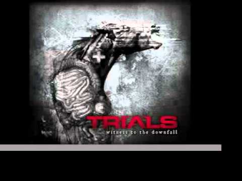 Trials - 