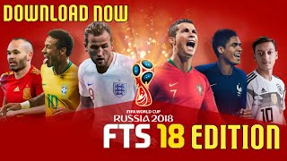 How To Download FTS 18 Mod Russia World Cup 2018 E