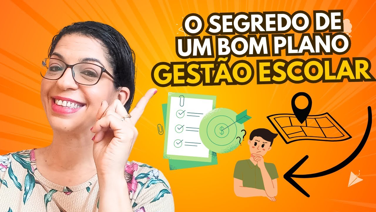 ✔️A Importância de um Plano de GESTÃO ESCOLAR Eficiente para o Sucesso da Escola