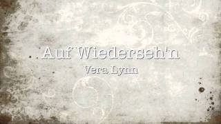 Vera Lynn: Auf Wiederseh'n Sweetheart