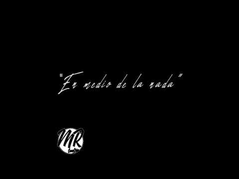 MR EmeErre - EN MEDIO DE LA NADA