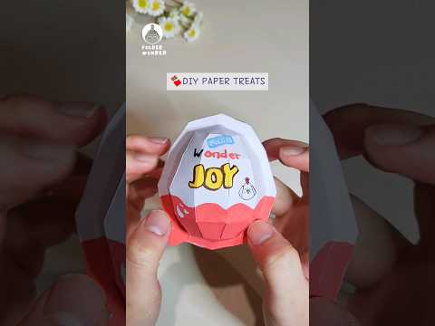 🍫🥚DIY Paper Treats1#kinder#papercraft#asmr