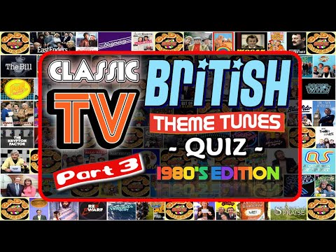 Classic British TV 📺 THEME QUIZ Vol. #3 (1980's Edition) - Name the TV Theme Tune - Rated: HARD