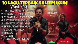 Download lagu 10 LAGU SALEEM IKLIM Versi Rock Cover Full album terbaik 2026 | Nostalgia versi rock mp3 Download lagu 10 LAGU SALEEM IKLIM Versi Rock Cover Full album terbaik 2026 | Nostalgia versi rock mp3