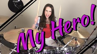 Foo Fighters ∞ My Hero ∞ Drum Cover By Simone Lockhart